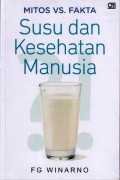 Susu dan kesehatan manusia : mitos vs. fakta
