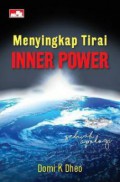 Menyingkap tirai inner power : sebuah apologi