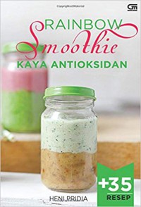 Rainbow smoothie kaya antioksidan