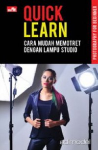 Quick learn : cara mudah memotret dengan lampu studio