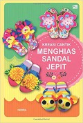 Menghias sandal jepit : kreasi cantik