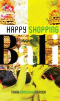 Happy shopping Bali