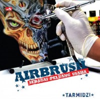 Buku tutorial airbrush sebagai peluang usaha