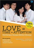 Love = time + attention