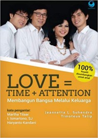 Love = time + attention