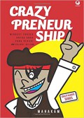 Crazypreneurship : mindset sukses untuk Anda yang berani menjadi gila