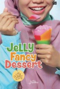 Jelly fancy dessert