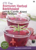 493 resep ramuan herbal berkhasiat untuk cantik alami luar dalam + 60 resep hidangan sehat