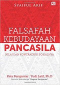 Falsafah kebudayaan Pancasila : nilai dan kontradiksi sosialnya