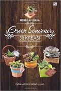 Green souvenir : 30 kreasi bingkisan acara istimewa