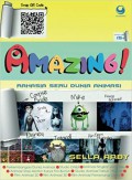 Amazing! : rahasia seru dunia animasi