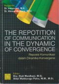 The repotition of communication in the dynamic of convergence : reposisi komunikasi dalam dinamika konvergensi