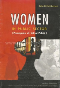 Women in public sector : perempuan di sektor publik