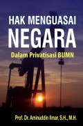 Hak menguasai negara dalam privatisasi BUMN