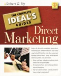 The complete ideal's guides : direct marketing
