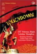 Touchdown : 157 tuturan bijak leluhur Tionghoa : rangkaian kebesaran sumber daya untuk kemenangan secepat kilat