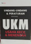 Undang-undang & peraturan tentang UKM (usaha kecil & menengah)