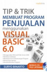 Tip & trik membuat program penjualan menggunakan visual basic 6.0