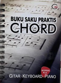 Buku saku praktis chord : gitar, keyboard, piano