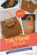 Tas flanel trendi : 100% jahit tangan