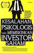 Kesalahan psikologis yang memiskinkan investor saham