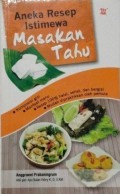 Aneka resep istimewa masakan tahu