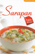 Sarapan Praktis dan Bergizi