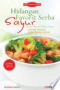 Hidangan Favorit Serba Sayur Untuk Menu Sehari-hari