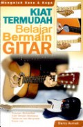 Kiat termudah belajar bermain gitar