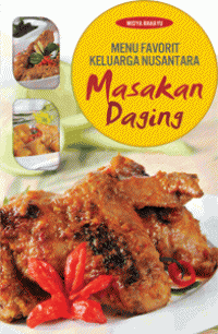 Menu Favorit Keluarga Nusantara; Masakan Daging