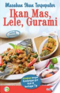 Masakan Ikan Terpopuler; Ikan Mas, Lele, Gurami