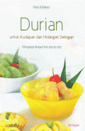 Durian : untuk kudapan dan hidangan selingan