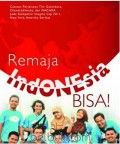 Remaja Indonesia bisa : catatan perjalanan Tim Gatotkaca, Chandradimuka, dan MACARA pada kompetisi Imagine Cup 2011 ....