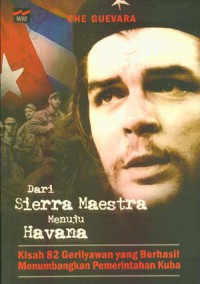 Dari Sierra Maestra menuju Havana