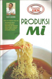 Powerful UKM : produksi mi