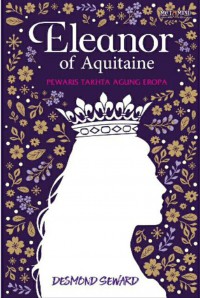 Eleanor of Aquitaine : pewaris takhta agung Eropa