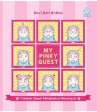 My pinky guest : panduan simpel menghadapi menstruasi