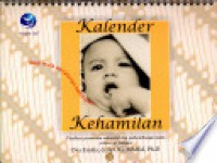 Kalender Kehamilan : Panduan Perawatan Antenatal dan Perkembangan Janin selama 40 Minggu