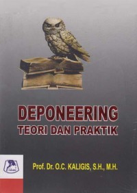 Deponeering Teori dan Praktik