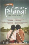 Laskar pelangi : kisah Ikal dan Lintang