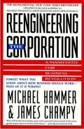 Reengineering corporation : a manifesto for business revolution