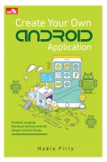 Create Your Own Android Application