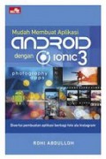 Mudah Membuat Aplikasi Android dengan Ionic 3
