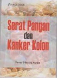 Serat pangan dan kanker kolon