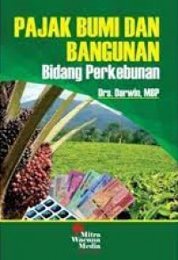 Pajak bumi dan bangunan bidang perkebunan