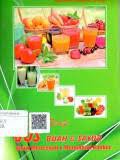 Aneka resep jus buah dan sayur untuk mencegah dan mengobati kanker