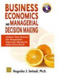 Business economics and managerial decision making