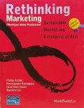 Rethinking marketing : sustainable market-ing enterprise di Asia