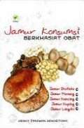 Jamur Konsumsi Berkhasiat Obat