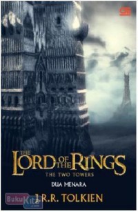 The Lord of The Rings  the two towers  : Dua Menara